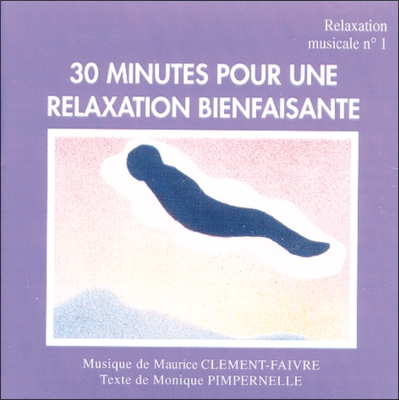 Relaxation Musicale N°1 - 30 Min