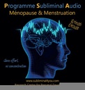 [8857122848131] Programme Subliminal Audio - Ménopause & Menstruation