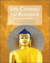 [9782354540463] Les Chemins du Bouddha - Un pèlerinage