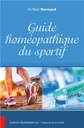 [9782358051927] Guide homéopathique du sportif