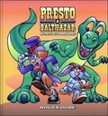[9782897655587] Presto & Balthazar Tome 2 - Au pays des dinosaures