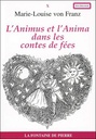 [9782902707416] L'Animus et l'anima dans les contes de fées