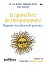 [9782883537804] Le Grand livre de l'ho'oponopono, Bodin et Graciet