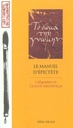 [9782226112385] Le manuel d'Epictète