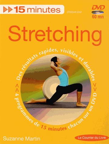 15 minutes stretching ; des résultats rapides, visibles et durables