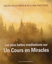 [9782844458575] Les plus belles méditations sur un cours en miracles