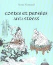 [9782844543912] Contes et pensees anti-stress