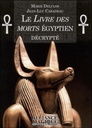 [9782367360201] Le livre des morts égyptien décrypté