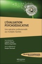 [9782897932435] L'évaluation psychoéducative : une opération professionnelle aux multiples facettes