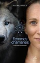 [9782845942523] Femmes chamanes