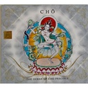 [8719172837827] CD The ocean of Chö practice |55g