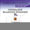 [3340945502120] Sophrologie Relaxation Dynamique Vol 3