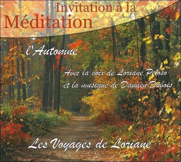 Invitation à la Méditation - L' Automne