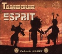 [3660341635445] Tambour - Esprit - CD