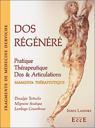 [9782351950050] Dos régénéré - Pratique thérapeutique - Dos & Articulations