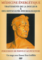[9782351950326] Traitements de la douleur & des difficultés psychologiques - Percussion de points d'acupuncture