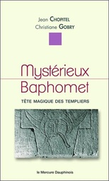 [9782356620842] Mystérieux Baphomet - Tête magique des templiers