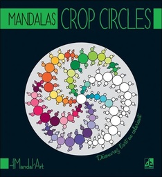 [9782703311355] Mandalas Crop Circles - Découvrez l'art en coloriant