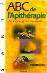 [9782733910627] ABC de l'Apithérapie