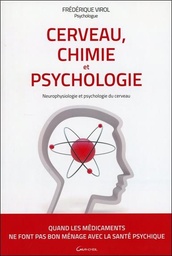 [9782733913352] Cerveau, Chimie et Psychologie - Neurophysiologie et psychologie du cerveau