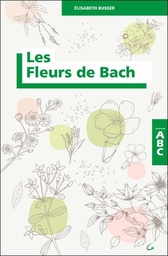[9782733914212] Les Fleurs de Bach - ABC