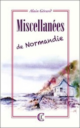 [9782846590747] Miscellanées de Normandie