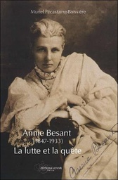 [9782850003059] Annie Besant (1847-1933) : La lutte et la quête