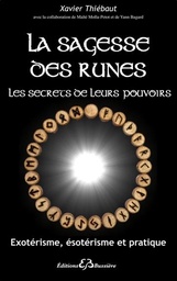 [9782850905308] La sagesse des runes - Les secrets de leurs pouvoirs