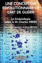 [9782872110308] La Kinésiologie selon le Dr Charles Krebs - Une conception révolutionnaire
