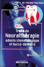 [9782874340116] Traité de neuralthérapie odonto stomatologique