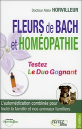 [9782874610479] Fleurs de Bach et homéopathie - Testez Le Duo Gagnant