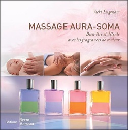 [9782883432208] Massage Aura-soma - Bien-être et détente avec les fragrances de couleur