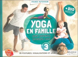 [9782890927421] Yoga en famille - Pour parents presque zen ! Livre + DVD