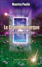 [9782892392968] Grand Monarque à l'ère du Verseau