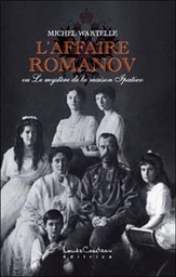 [9782892393026] Affaire Romanov ou le mystère de la maison Ipatiev