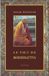 [9782905998903] Le Voeu de Bodhisattva