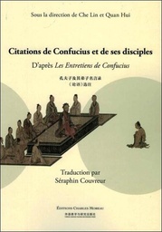 [9782909458649] Citations de Confucius et de ses disciples d'après Les Entretiens de Confucius