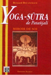 [9782911166303] Yoga-Sutra de Patanjali - Miroir de soi