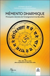 [9782919513260] Mémento Dharmique - Principales données de l'enseignement du Bouddha