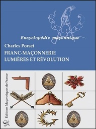 [9782919601875] Franc-Maçonnerie - Lumières et Révolution