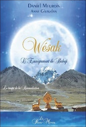 [9782923647708] Wésak - L'Enseignement de Babaji - Le temps de la réconciliation