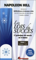 [9782923746654] Les lois du succès - 17 principes de succès en 4 tomes - T1 : Leçons 1 à 4
