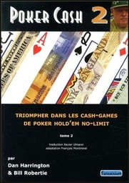 [9791091987110] Poker cash 2 - Triompher dans les cash-games de poker Hold'em no-limit
