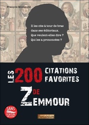 [9791093614434] Les 200 citations favorites de Zemmour