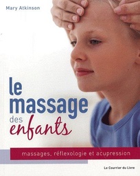 [9782702907412] Le massage des enfants