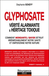 [9782874342028] Glyphosate - Vérité alarmante & héritage toxique