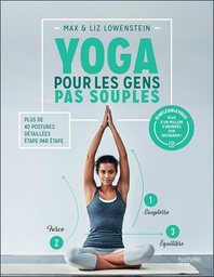 [9782017092421] Yoga pour les gens pas souples - Plus de 40 postures détaillées étape par étape