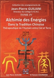 [9782906588646] Alchimie des énergies dans la Tradition chinoise Tome 4