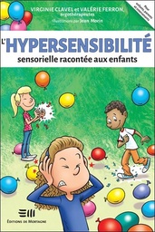 [9782897923990] L'hypersensibilité sensorielle racontée aux enfants