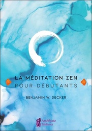 [9791097154615] La méditation zen pour débutants